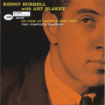 SACD Kenny Burrell: On View At The Five Spot Cafe - The Complete Masters