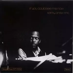 The Kenny Drew Trio: If You Could See Me Now