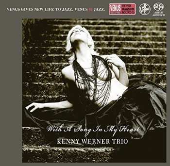 Album Kenny Werner Trio: With A Song In My Heart