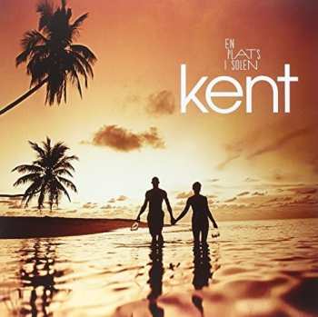 Album Kent: En Plats I Solen