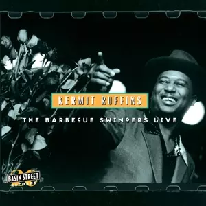Kermit Ruffins: The Barbecue Swingers Live