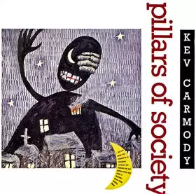 Kev Carmody: Pillars Of Society