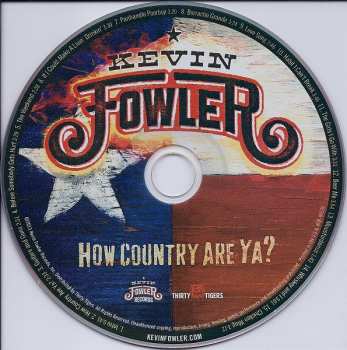 CD Kevin Fowler: How Country Are Ya?