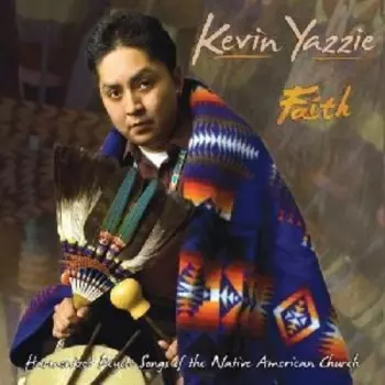 Kevin Yazzie: Faith