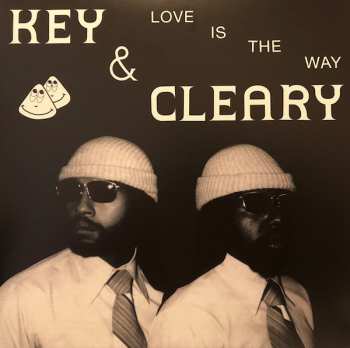 LP Key And Cleary: Love Is The Way