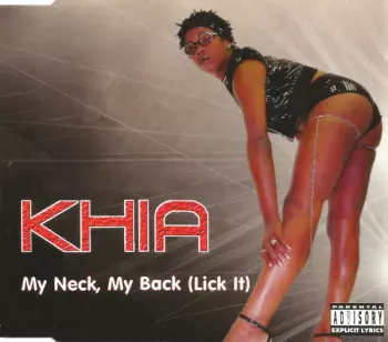 Khia: My Neck, My Back (Lick It)