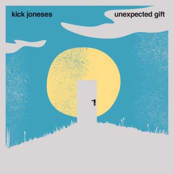 2CD Kick Joneses: Unexpected Gift