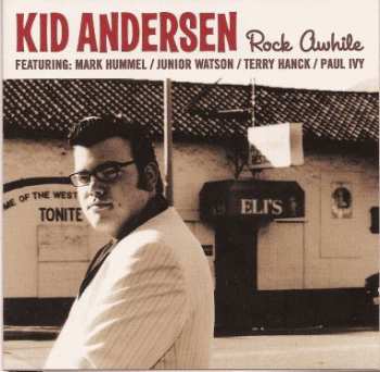 CD Kid Andersen: Rock Awhile