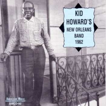 Album Kid Howard's New Orleans Band: Kid Howard's New Orleans Band 1962