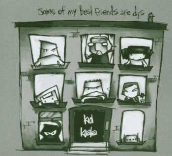 CD Kid Koala: Some Of My Best Friends Are DJs