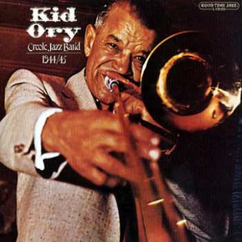 Album Kid Ory And His Creole Jazz Band: 1944/45