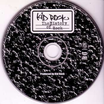 CD Kid Rock: The History Of Rock