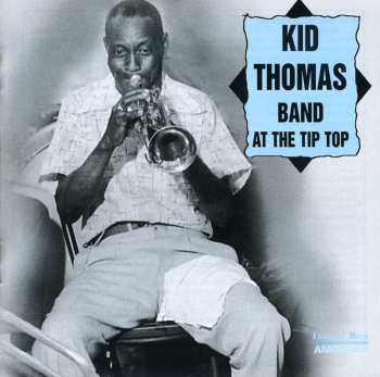 Album The Kid Thomas Band: At The Tip Top