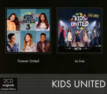 Album Kids United: Forever United / Le Live