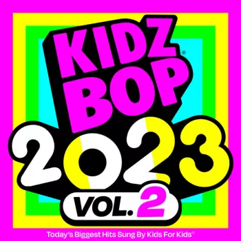 Kidz Bop 2023 Vol.2