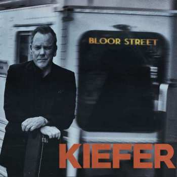 CD Kiefer Sutherland: Bloor Street