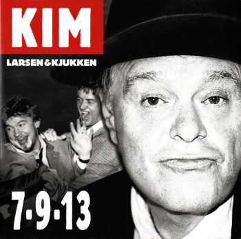 LP Kim Larsen & Kjukken: 7-9-13