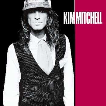 Album Kim Mitchell: Kim Mitchell