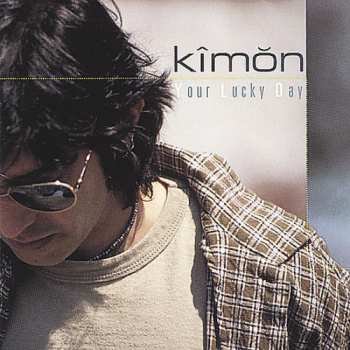 Album Kimon: Your Lucky Day