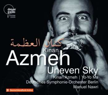 Album Yo-Yo Ma: كنان العظمة Kinan Azmeh – Uneven Sky