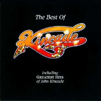Album Kincade: The Best Of Kincade