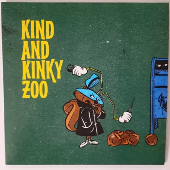 Kind & Kinky Zoo: Seven Noisettes / Poulpe Fiction