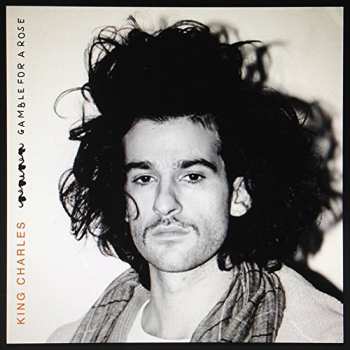 Album King Charles: Gamble For A Rose