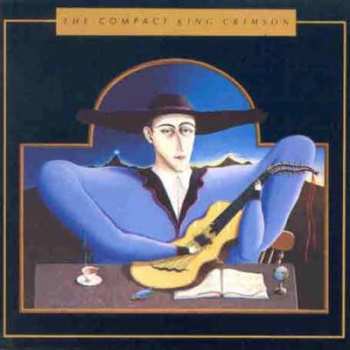 2LP King Crimson: The Compact King Crimson