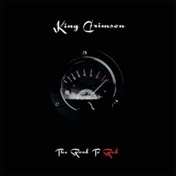 21CD/DVD/Dobozkészlet/2Blu-ray King Crimson: The Road To Red LTD