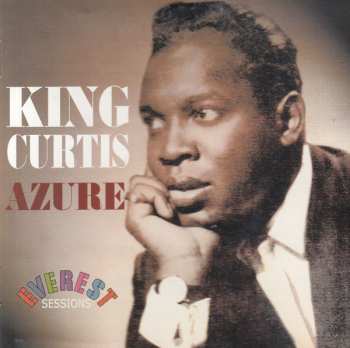 CD King Curtis And His Orchestra: Azure (Everest Sessions)