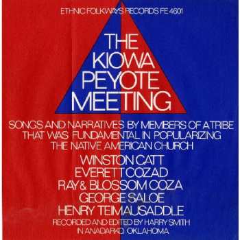 Album Kiowa Peyote Meeting / Various: Kiowa Peyote Meeting