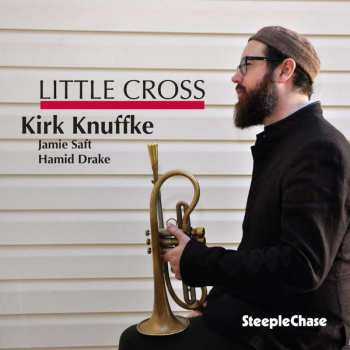 Album Kirk Knuffke: Little Cross