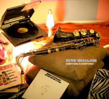 CD Kirk Whalum: Everything Is Everything (The Music Of Donny Hathaway)