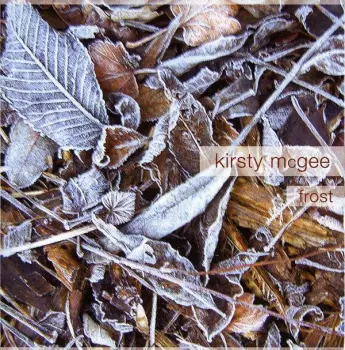 Kirsty McGee: Frost