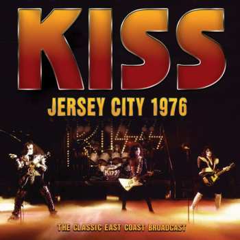 CD Kiss: Jersey City 1976