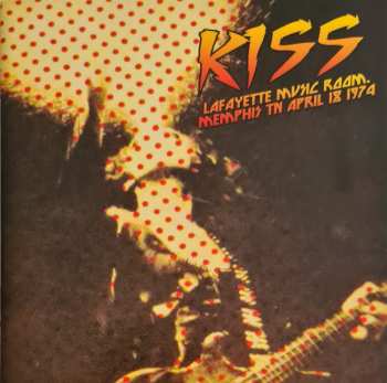 CD Kiss: Lafayette Music Room, Memphis TN April 18 1974