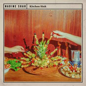 LP Nadine Shah: Kitchen Sink