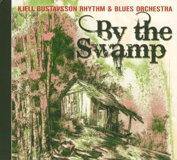 By The Swamp