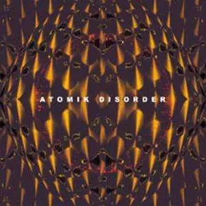 Atomik Disorder