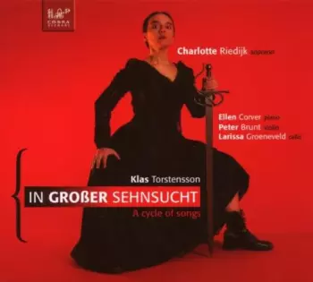 In Großer Sehnsucht; A Cycle Of Songs