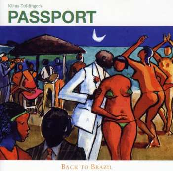 Album Passport: Back To Brazil