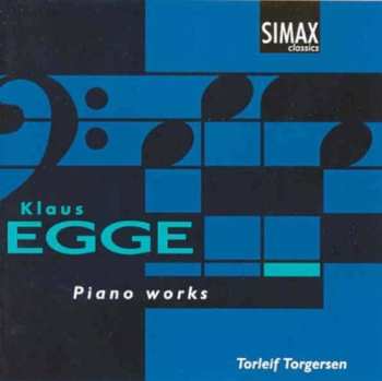 Album Klaus Egge: Piano Works