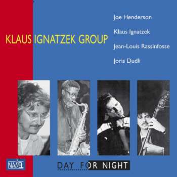 LP Klaus Ignatzek Group: Day For Night