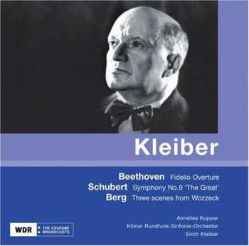 Album Ludwig van Beethoven: Fidelio Overture ● Symphony No. 9 ● Three Scenes From Wozzeck