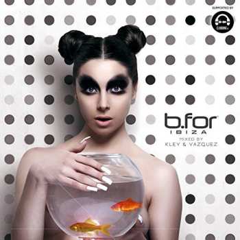 Album Kley: B.For Ibiza