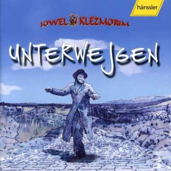 Album Klezmorim,jowel: Unterwejgen