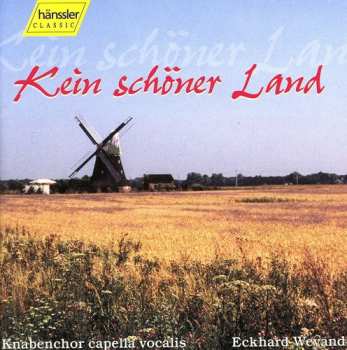 Album Knabenchor Capella Vocalis / Weyand: Kein Schoner Land