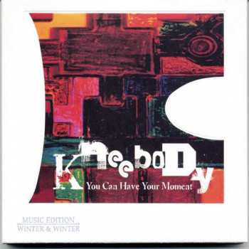 Album Kneebody: You Can Have Your Moment