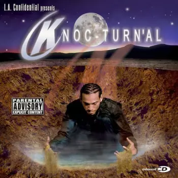 L.A. Confidential Presents Knoc-Turn'al