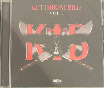CD Kodak Black: Kutthroat Bill: Vol. 1
